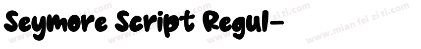 Seymore Script Regul字体转换